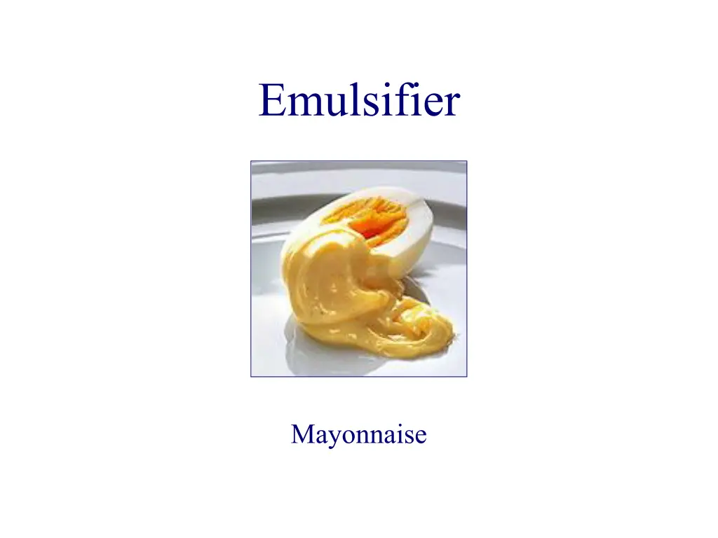 emulsifier