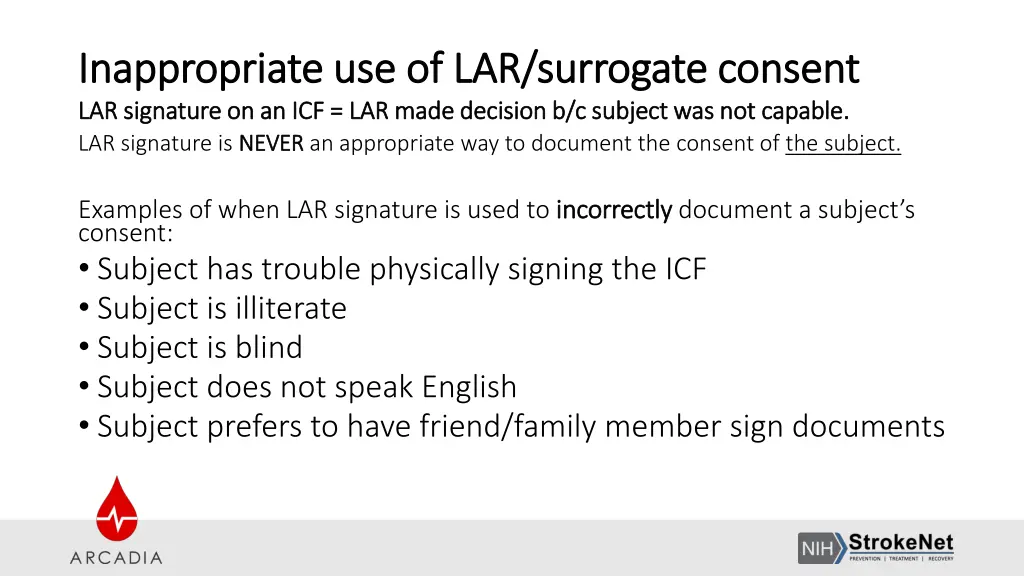 inappropriate use of lar surrogate consent