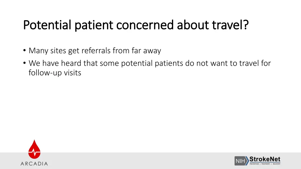 potential patient concerned about travel