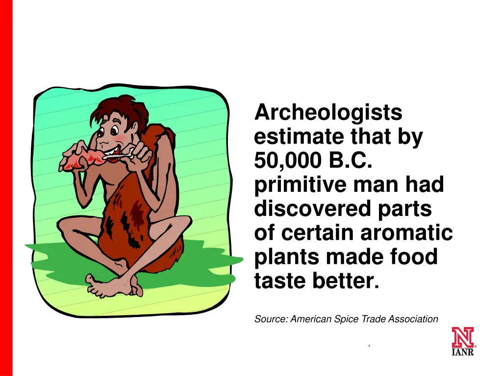 archeologists estimate that