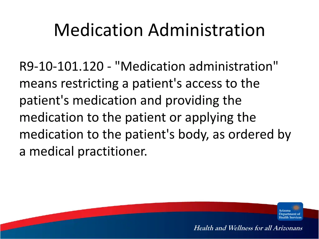 medication administration