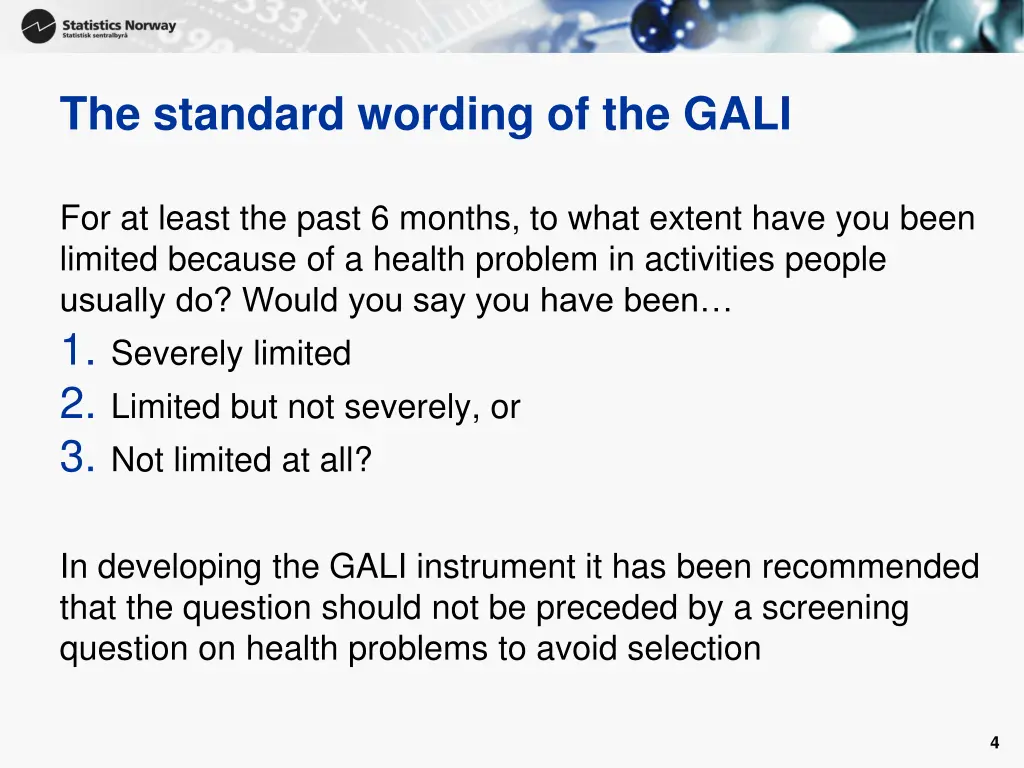 the standard wording of the gali