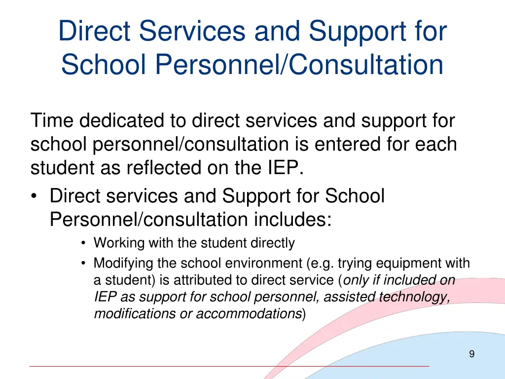 direct services and support for school personnel