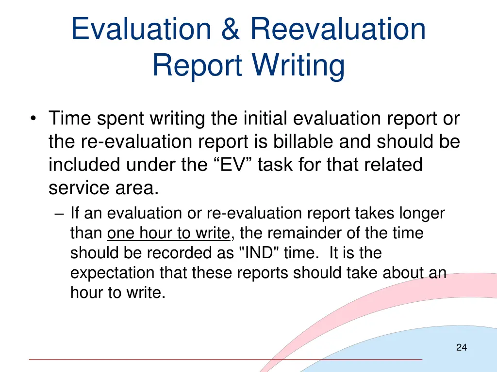 evaluation reevaluation report writing
