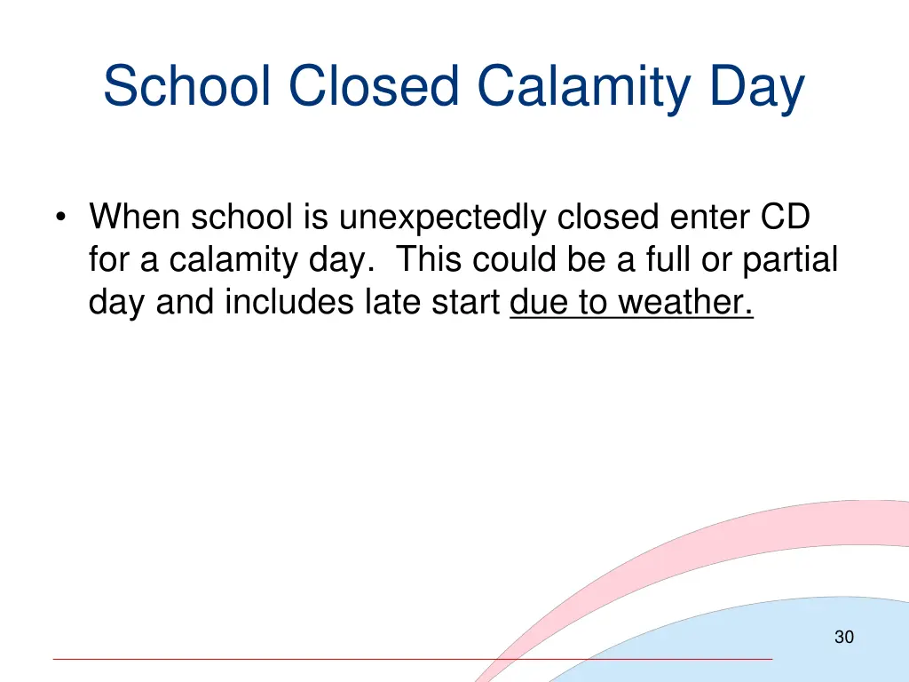 school closed calamity day