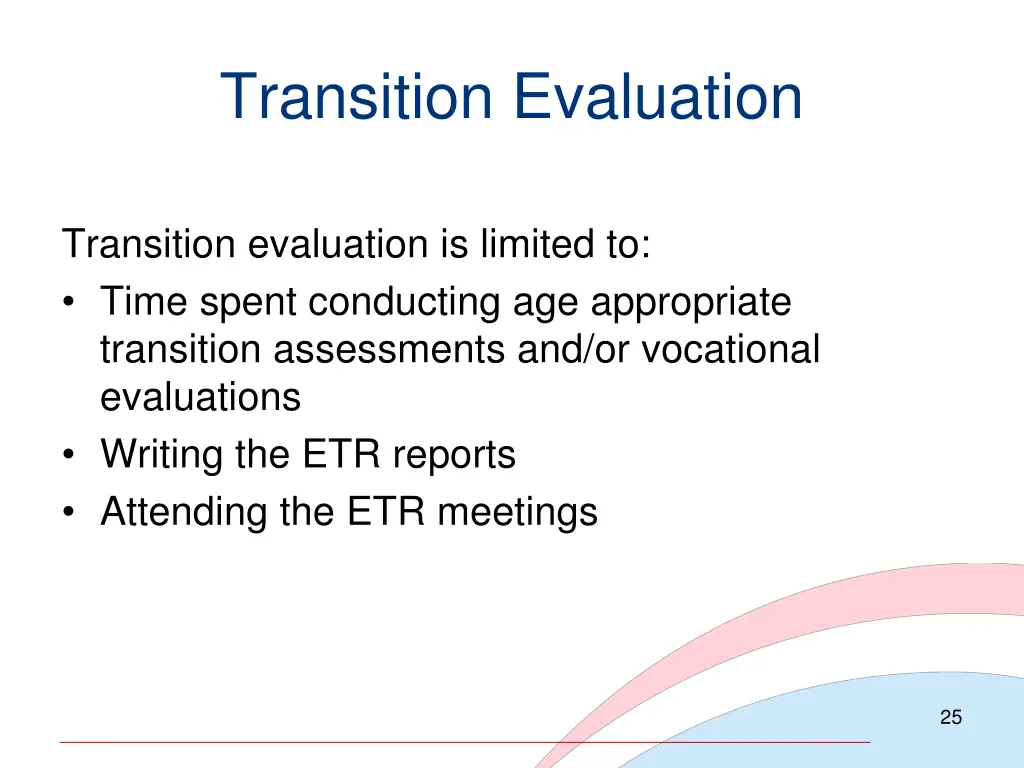 transition evaluation
