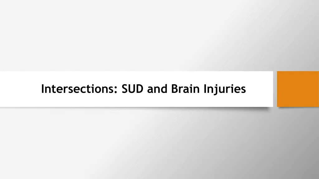 intersections sud and brain injuries