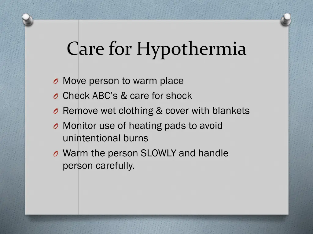 care for hypothermia