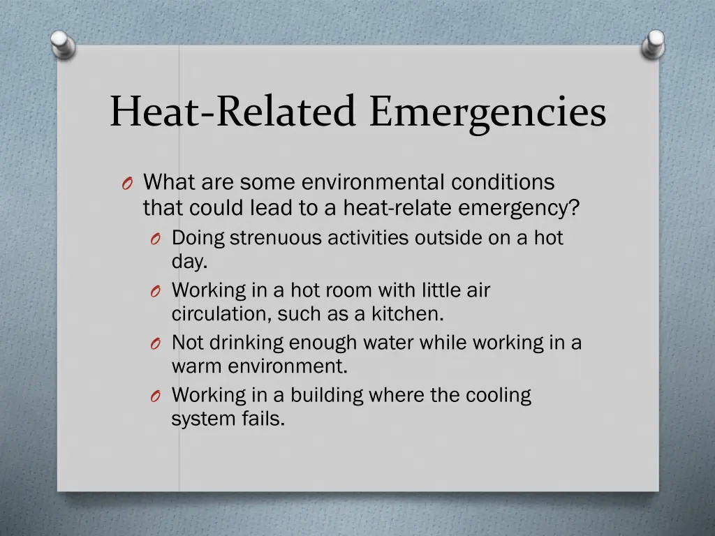 heat related emergencies