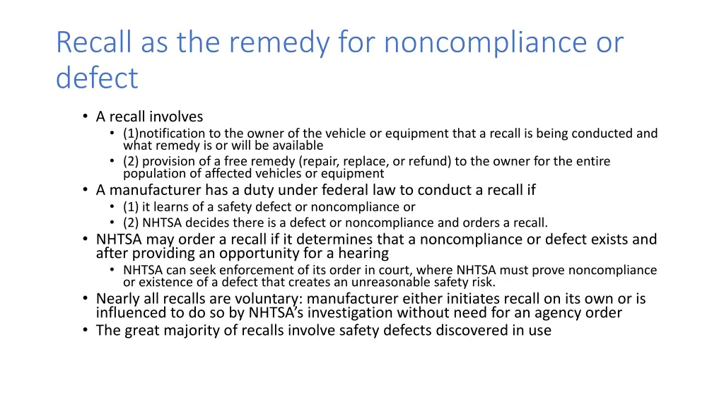 recall as the remedy for noncompliance or defect