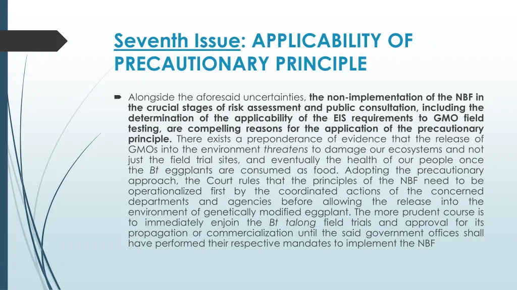 seventh issue applicability of precautionary 2
