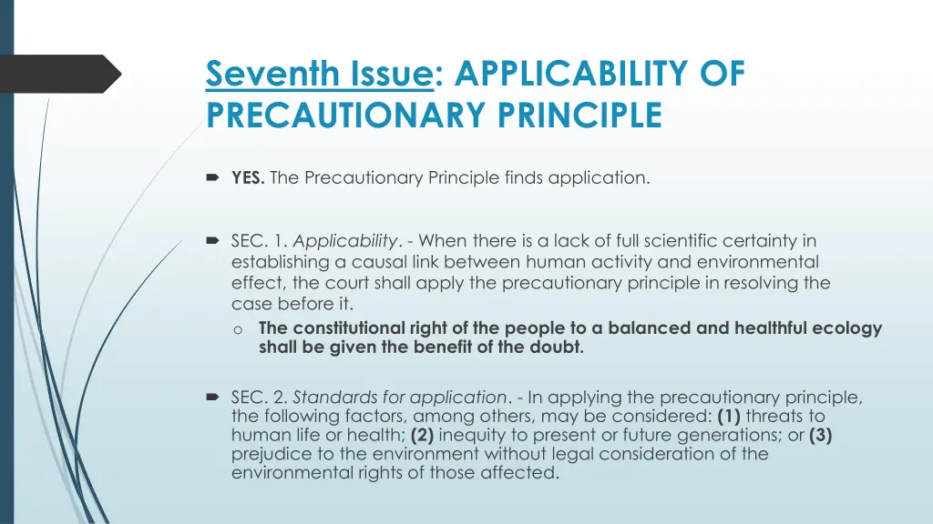 seventh issue applicability of precautionary