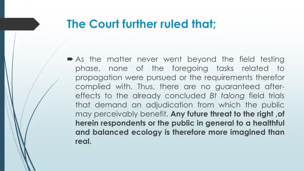 the court further ruled that