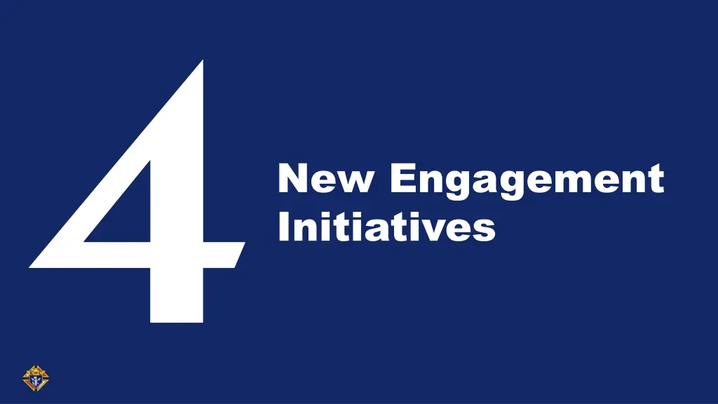 new engagement initiatives