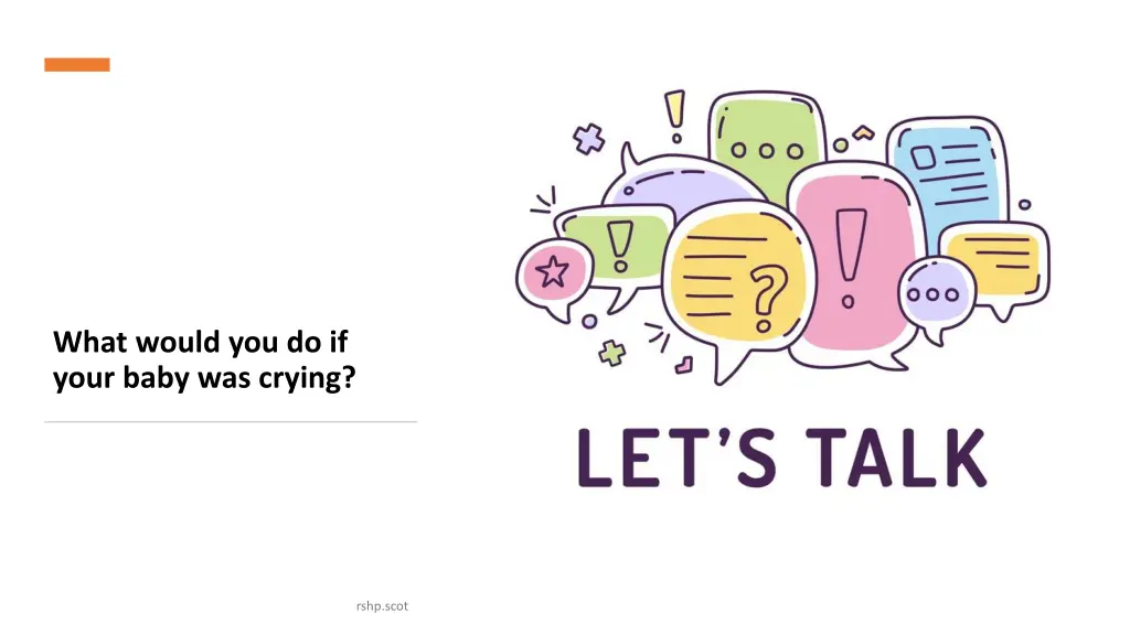 what would you do if your baby was crying