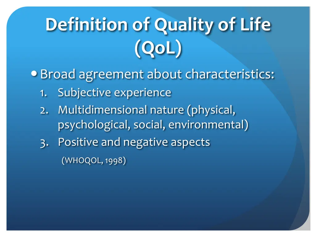 definition of quality of life qol