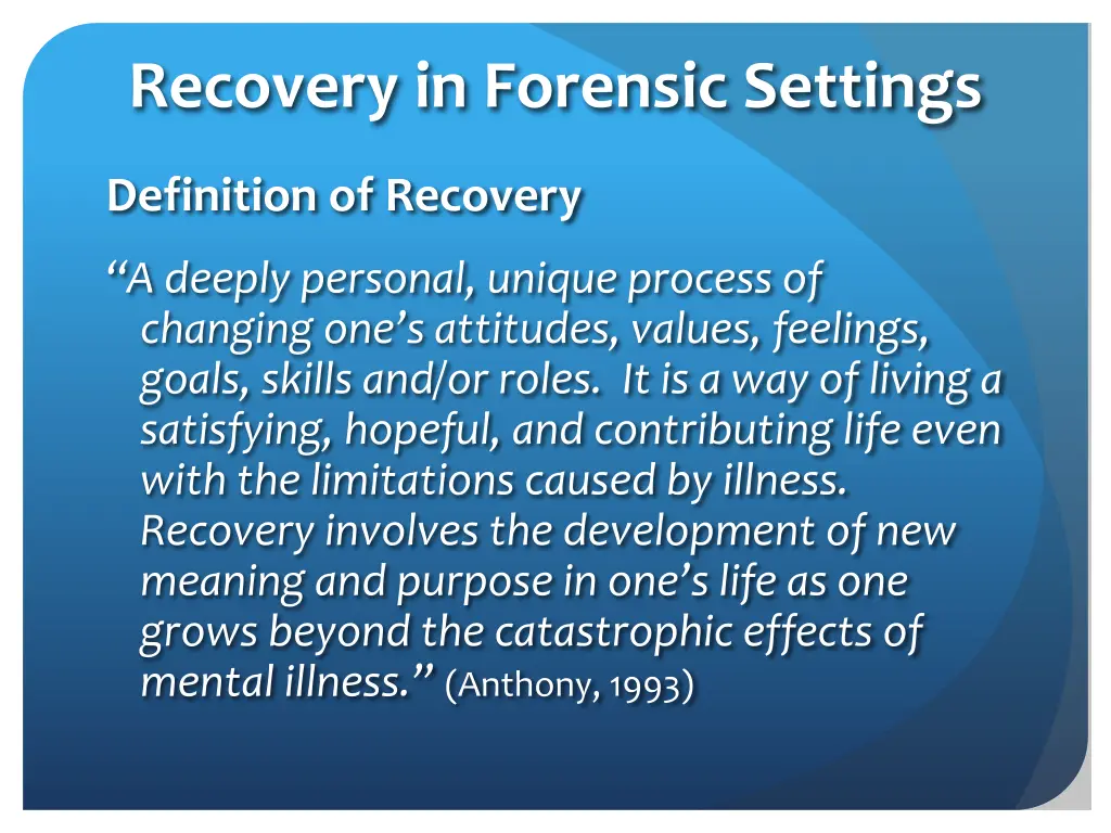 recovery in forensic settings