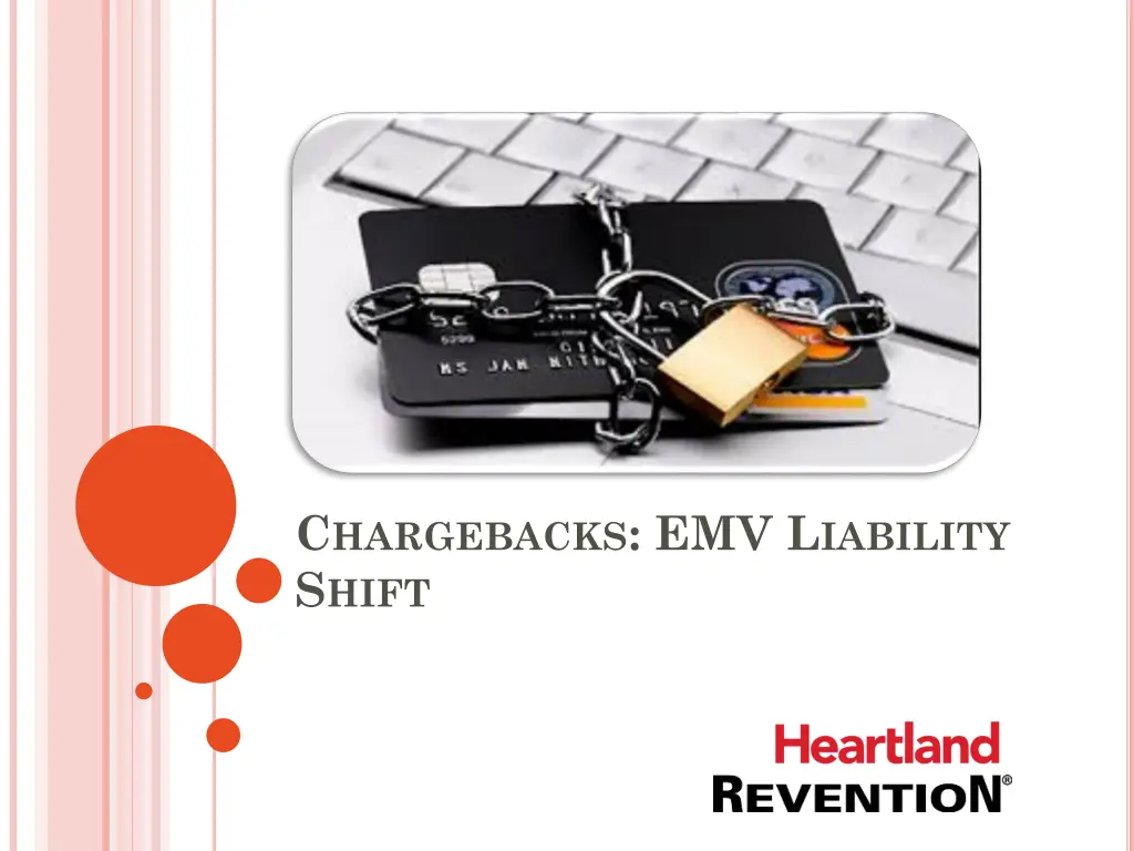 c hargebacks emv l iability s hift