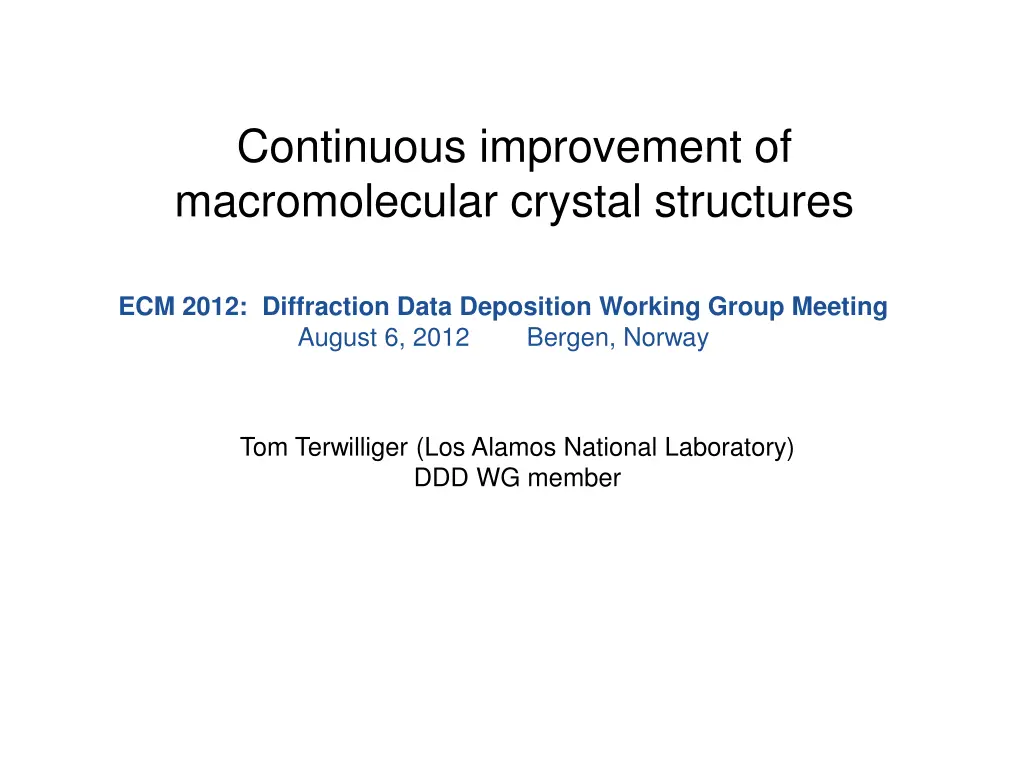 continuous improvement of macromolecular crystal