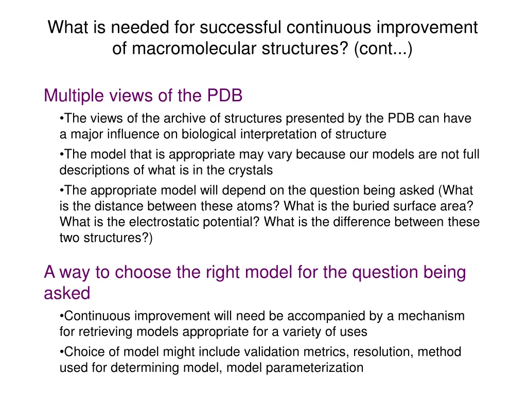 what is needed for successful continuous 1