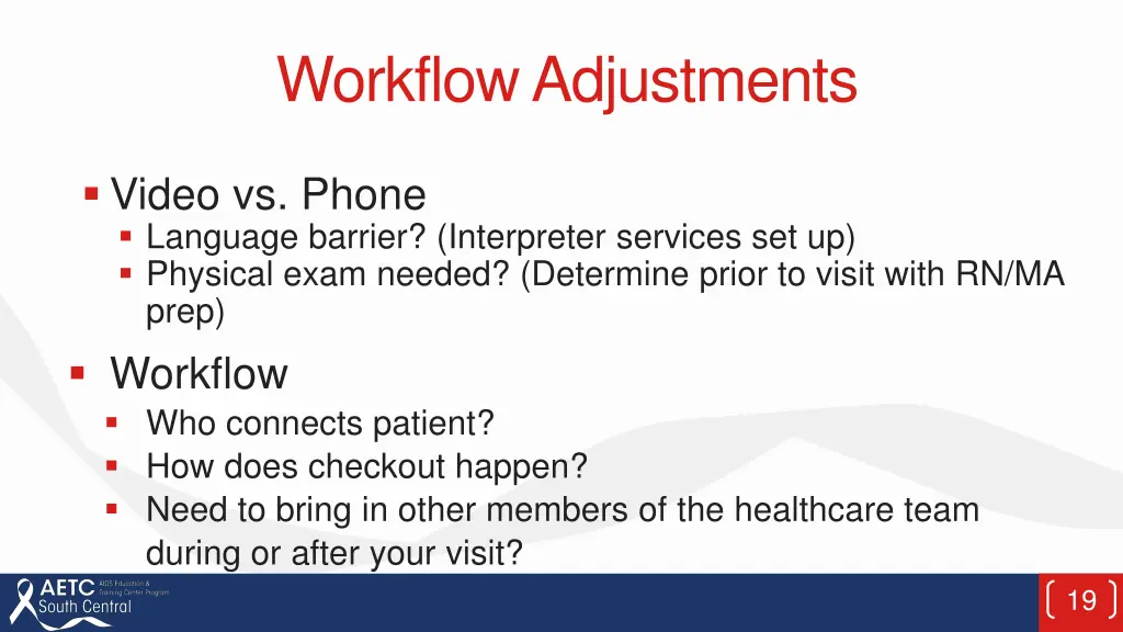 workflow adjustments