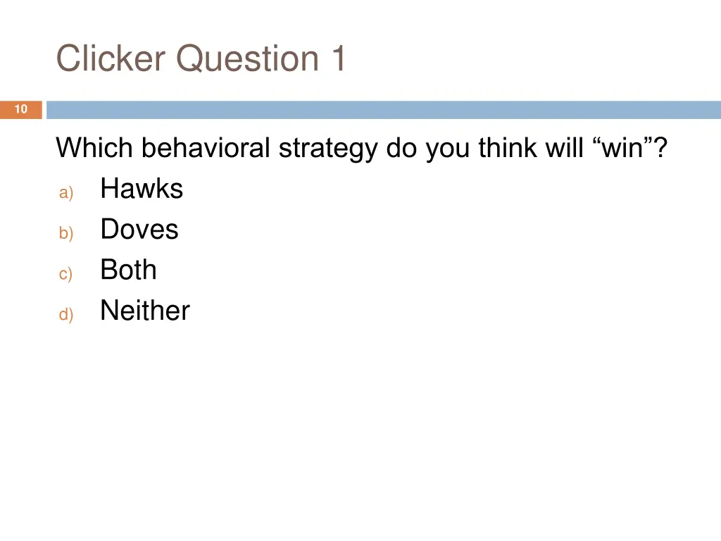 clicker question 1