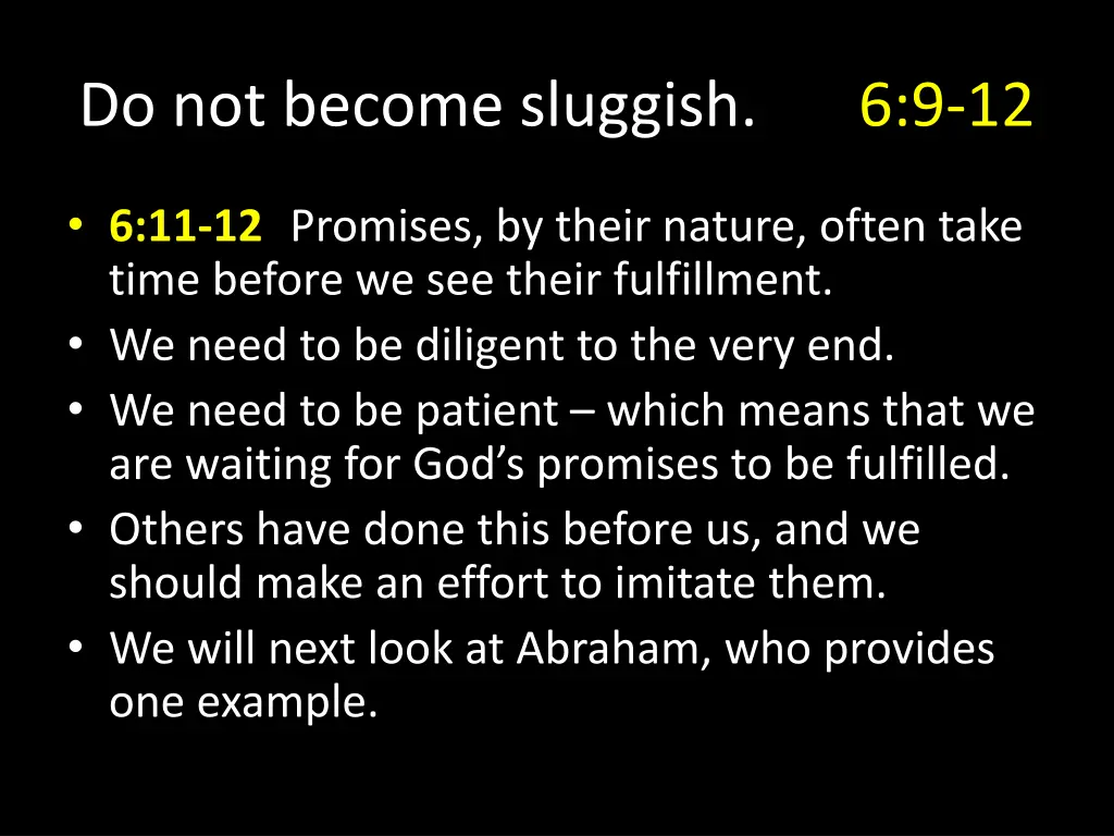 do not become sluggish 5