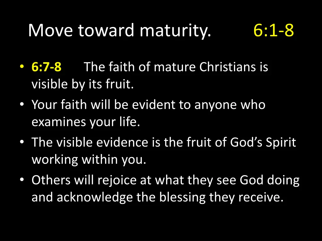 move toward maturity 3