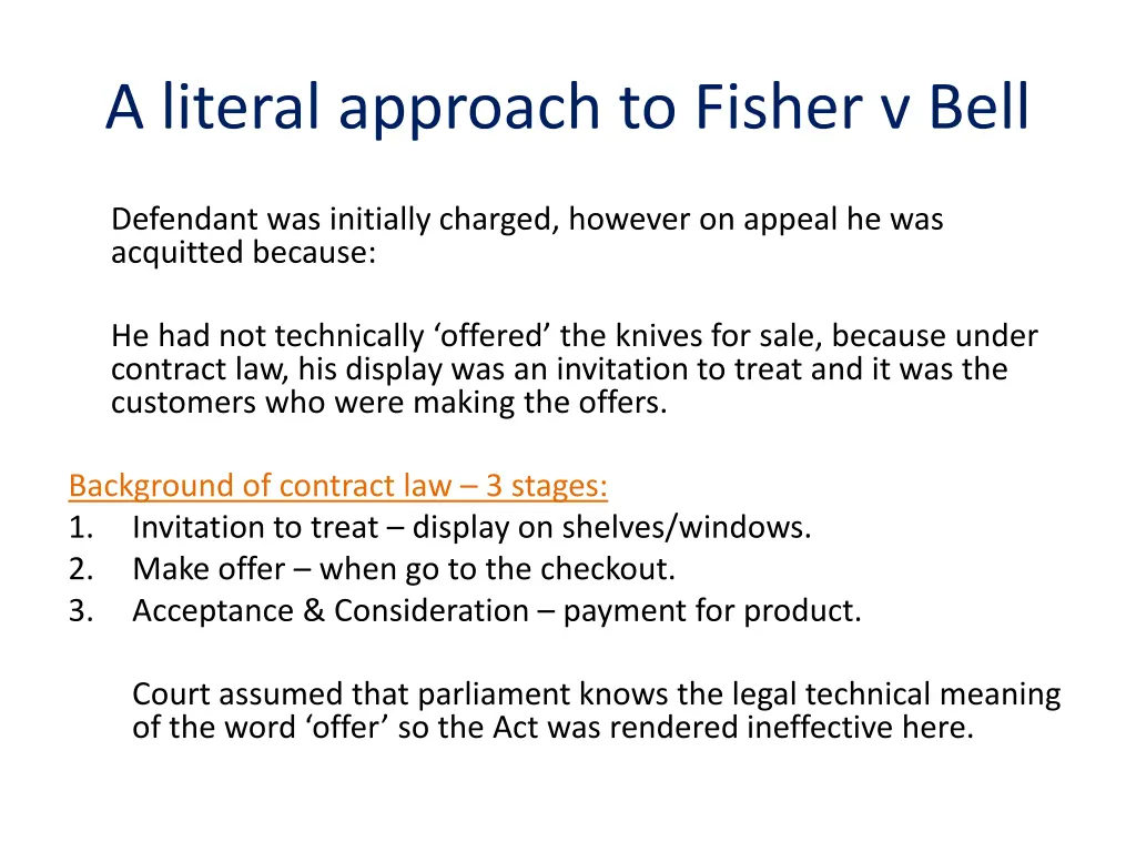 a literal approach to fisher v bell