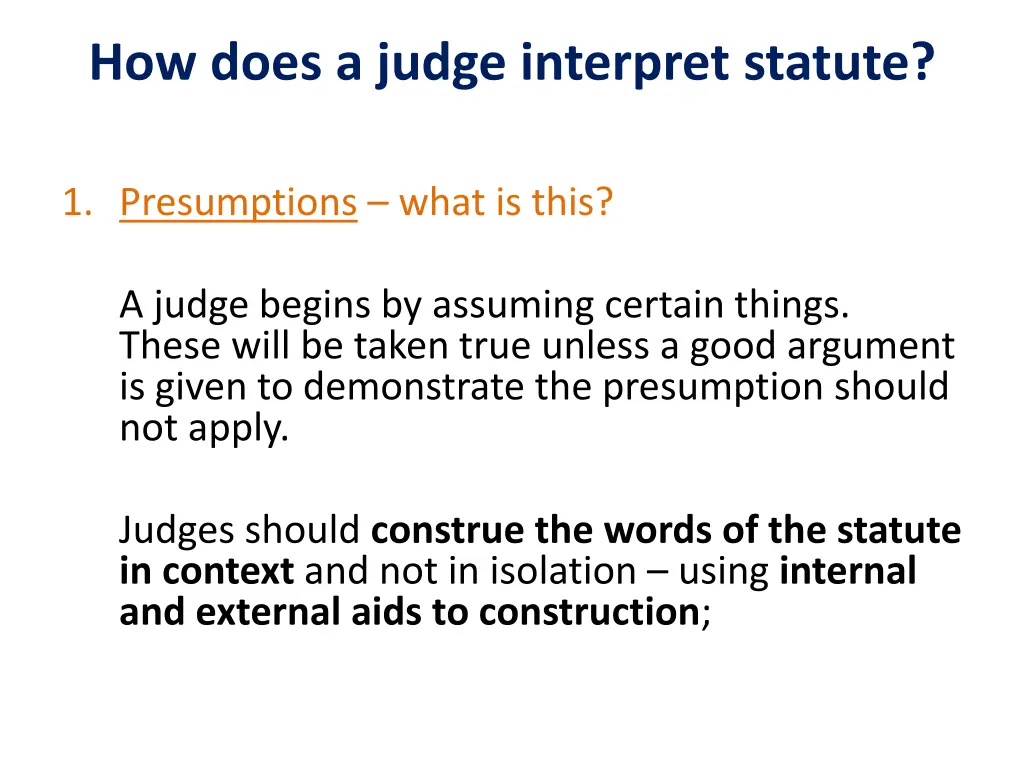 how does a judge interpret statute