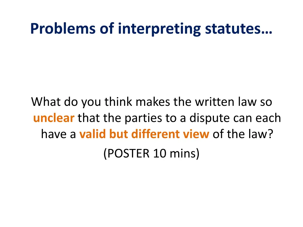 problems of interpreting statutes