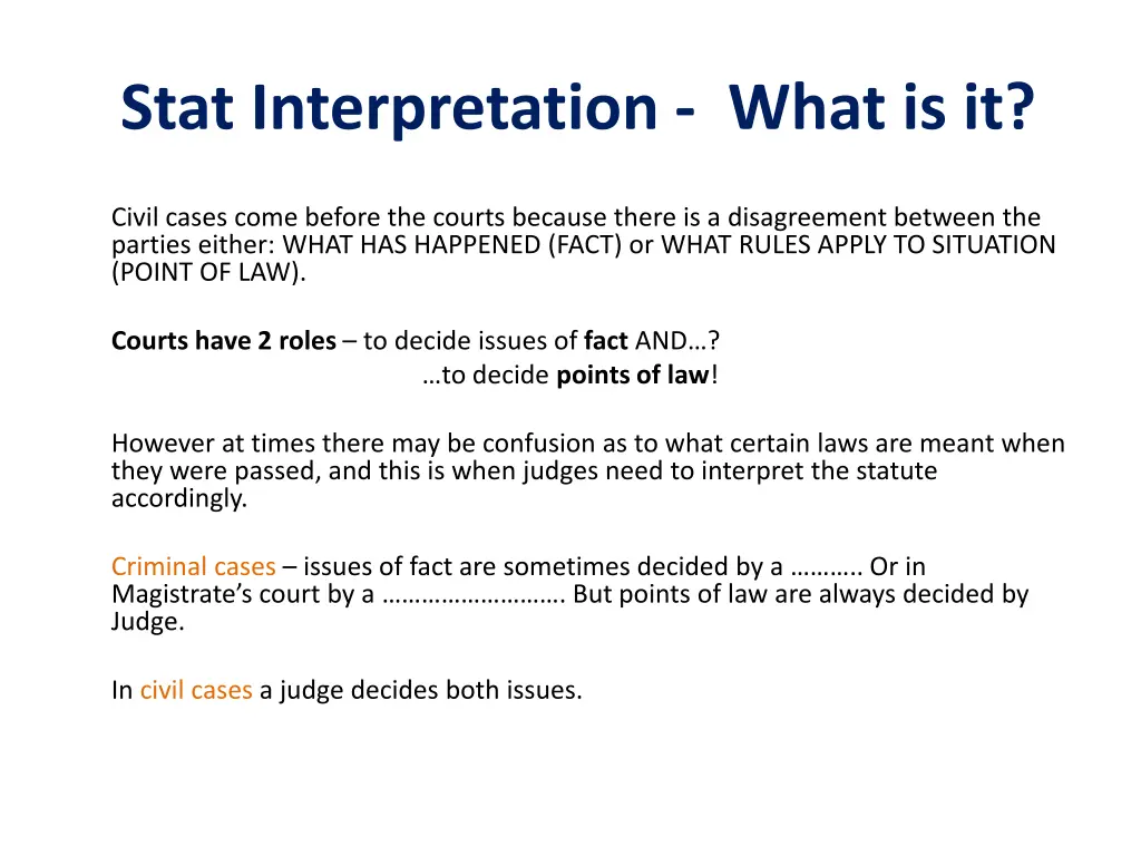 stat interpretation what is it