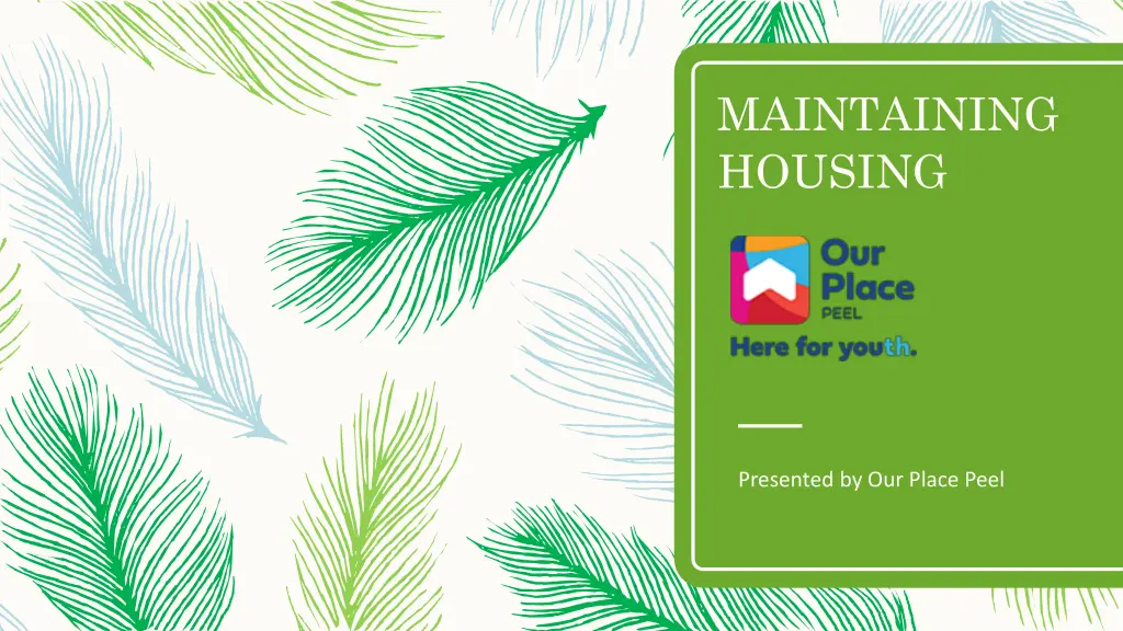 maintaining housing