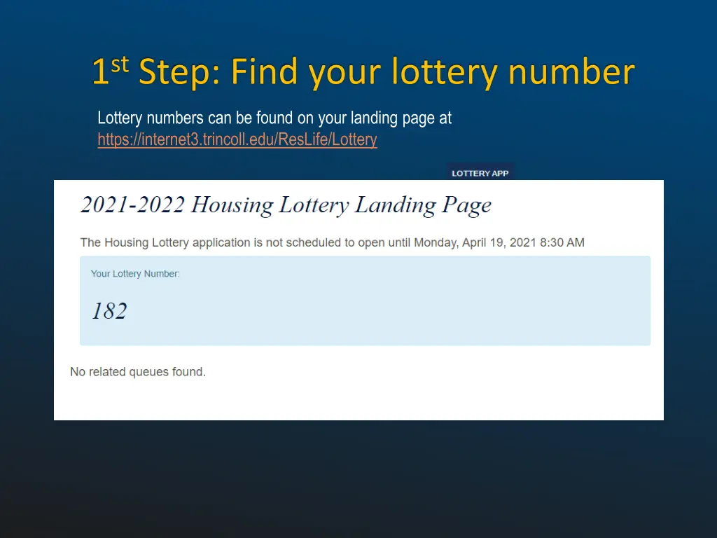 lottery numbers can be found on your landing page