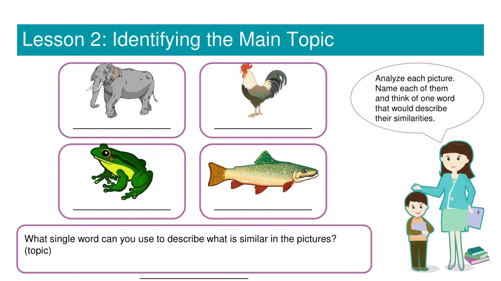 lesson 2 identifying the main topic