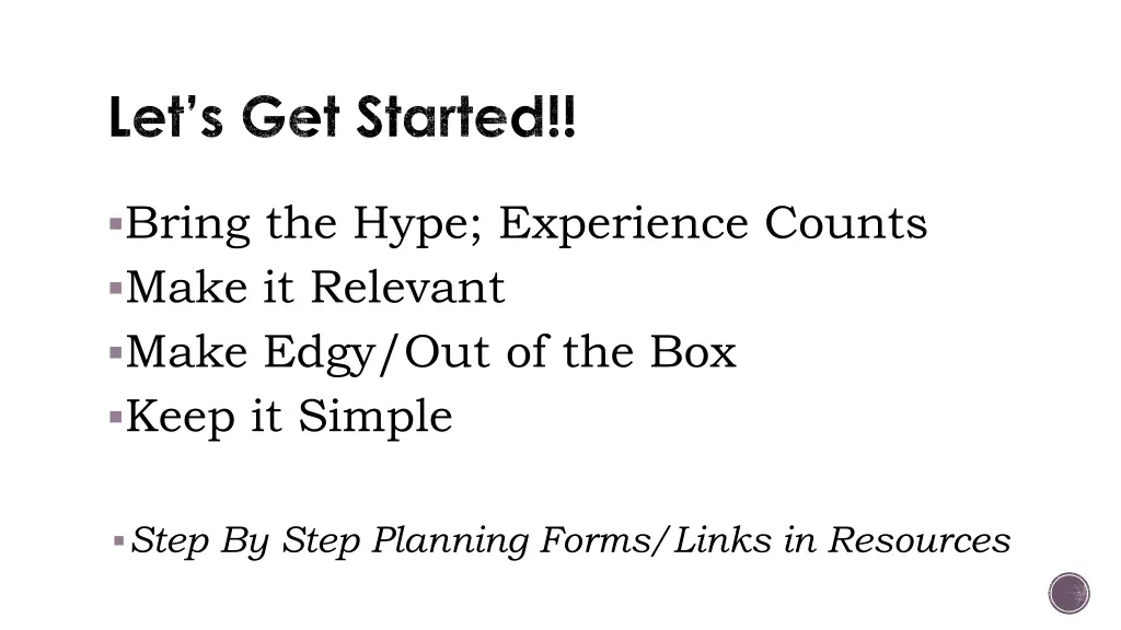 bring the hype experience counts make it relevant