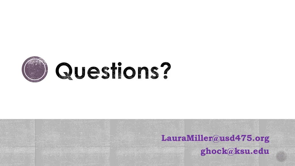 lauramiller@usd475 org ghock@ksu edu