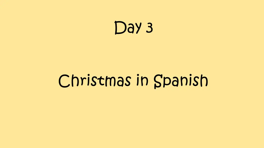 day 3