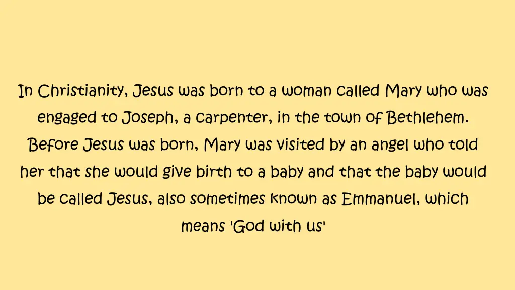 in christianity jesus was born to a woman called