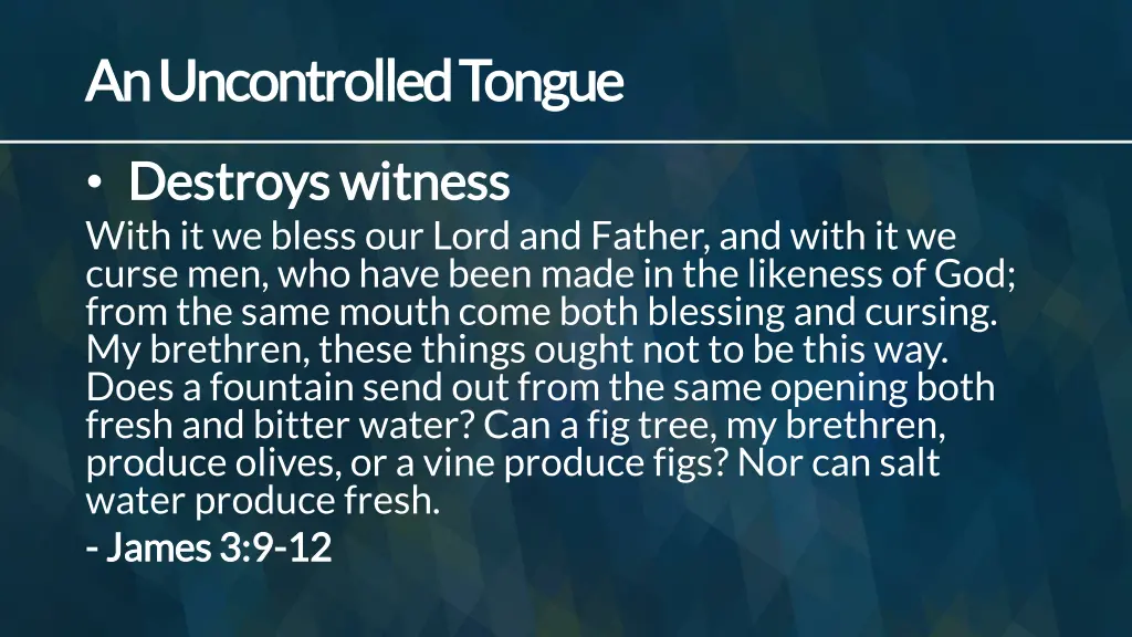 an uncontrolled tongue an uncontrolled tongue 2