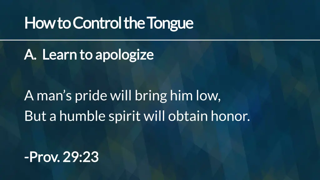 how to control the tongue how to control