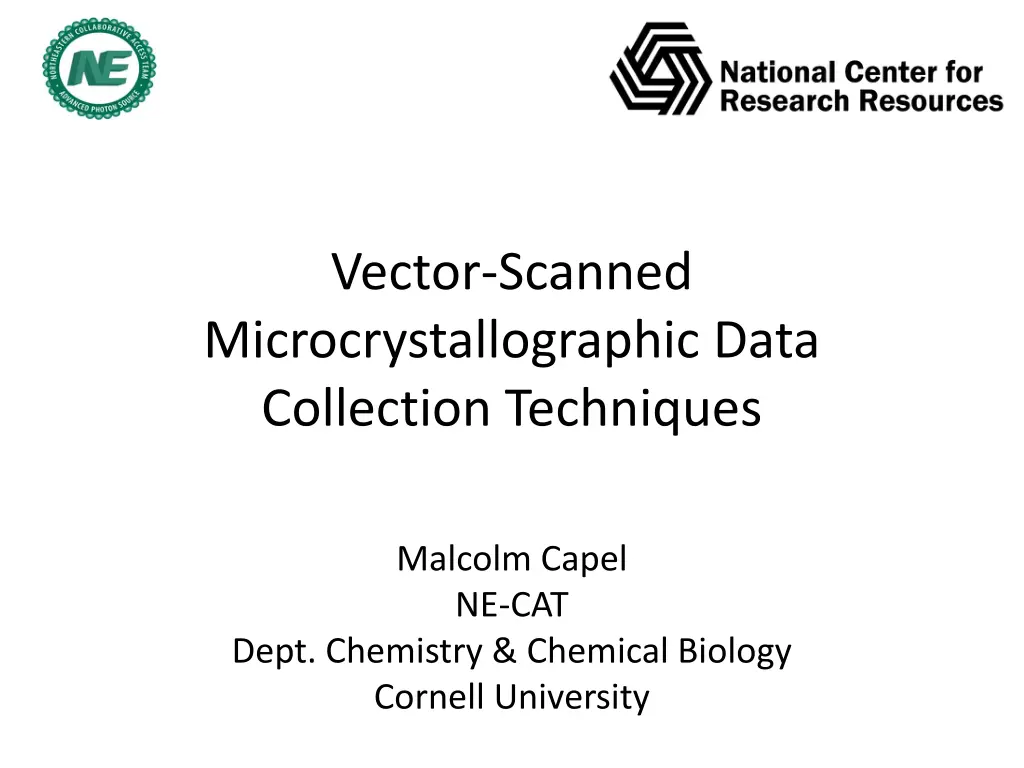 vector scanned microcrystallographic data