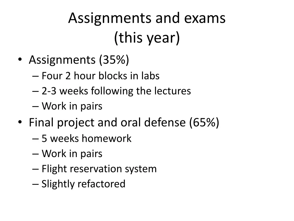 assignments and exams this year assignments
