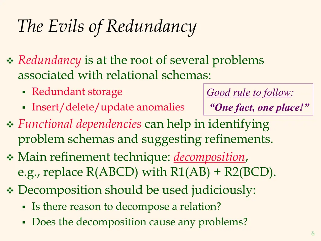 the evils of redundancy