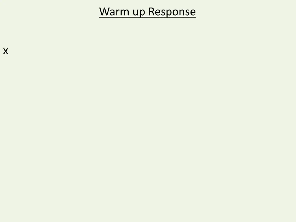 warm up response
