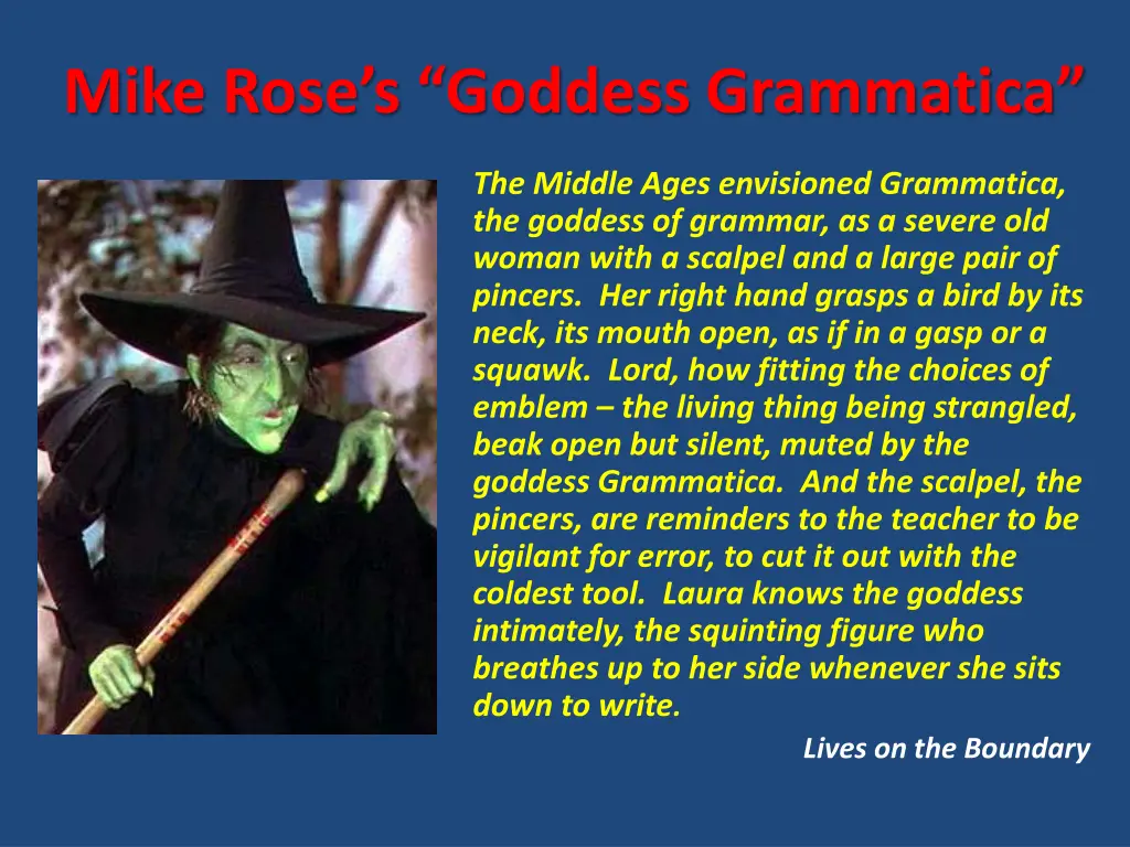 mike rose s goddess grammatica