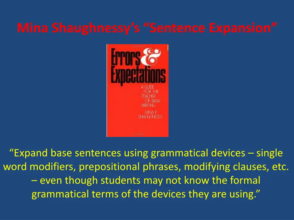 mina shaughnessy s sentence expansion