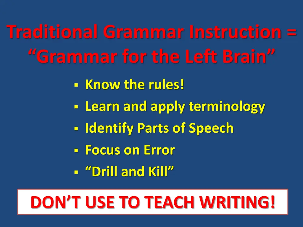 traditional grammar instruction grammar