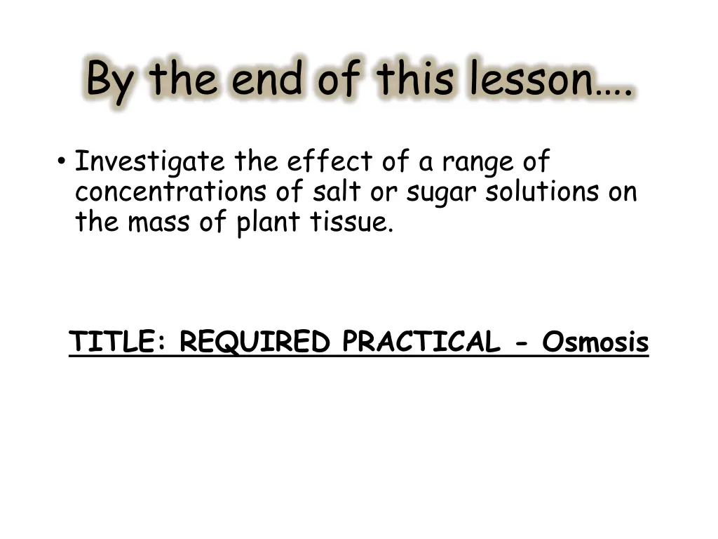 by the end of this lesson