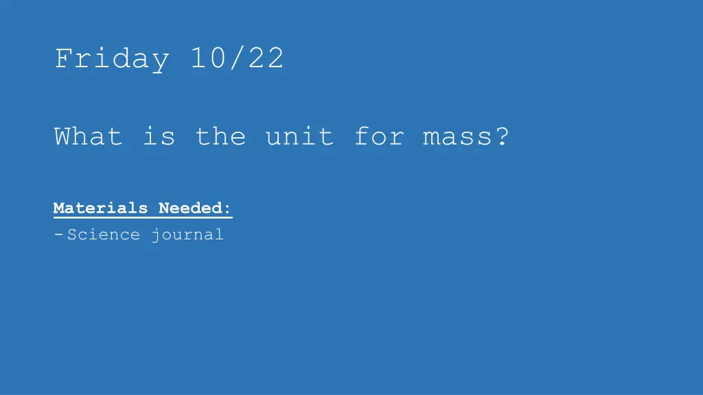 friday 10 22